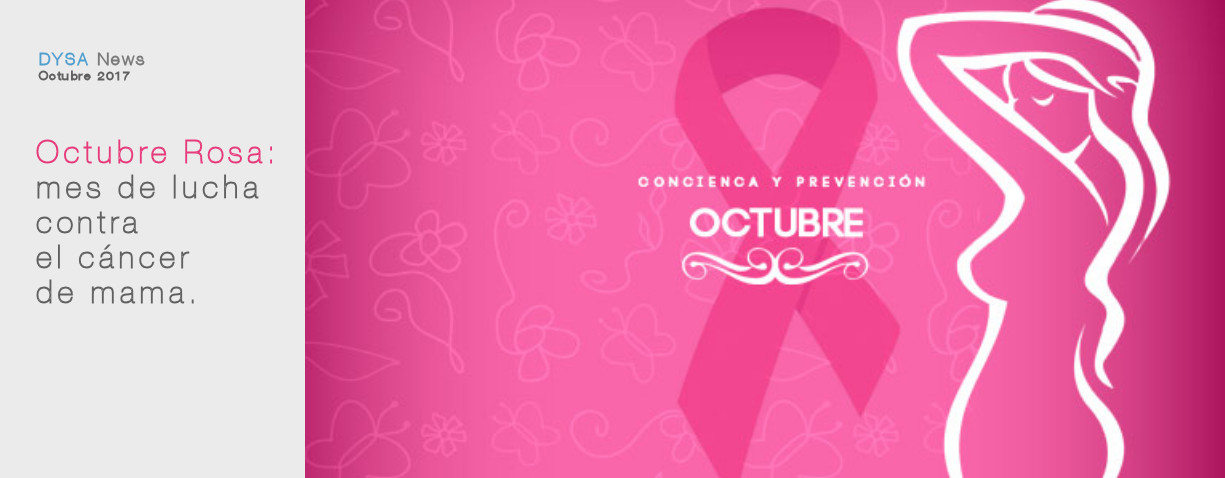 DYSANews_2017oct_OctubreRosa